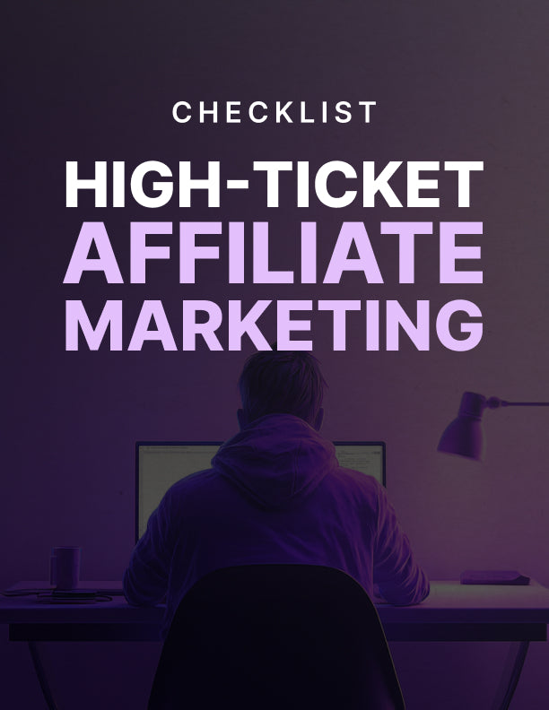 High-Ticket Affiliate Marketing - Bundle