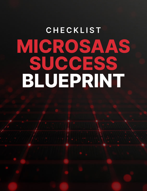 MicroSaaS Success Blueprint - Bundle